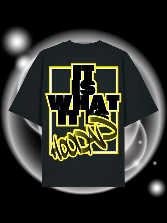 It Is What It Is Oversize T-Shirt