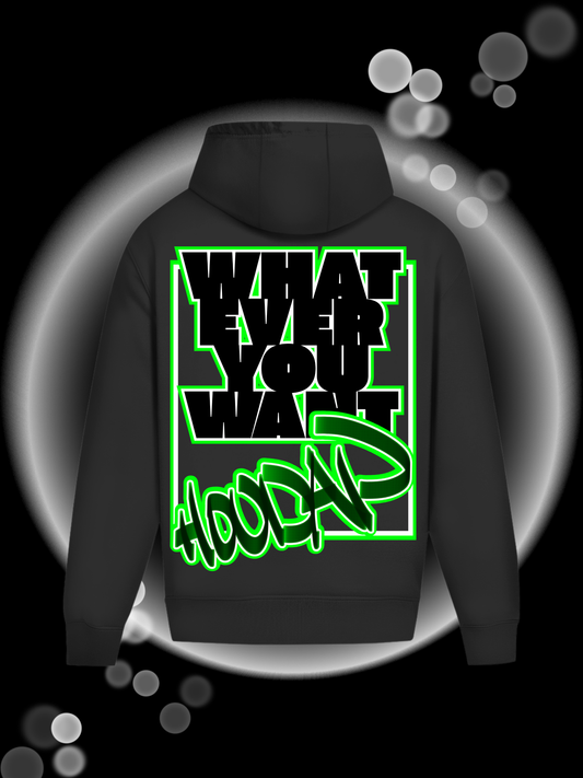 What Ever You Want Oversize Hoodie Ohne Kordel