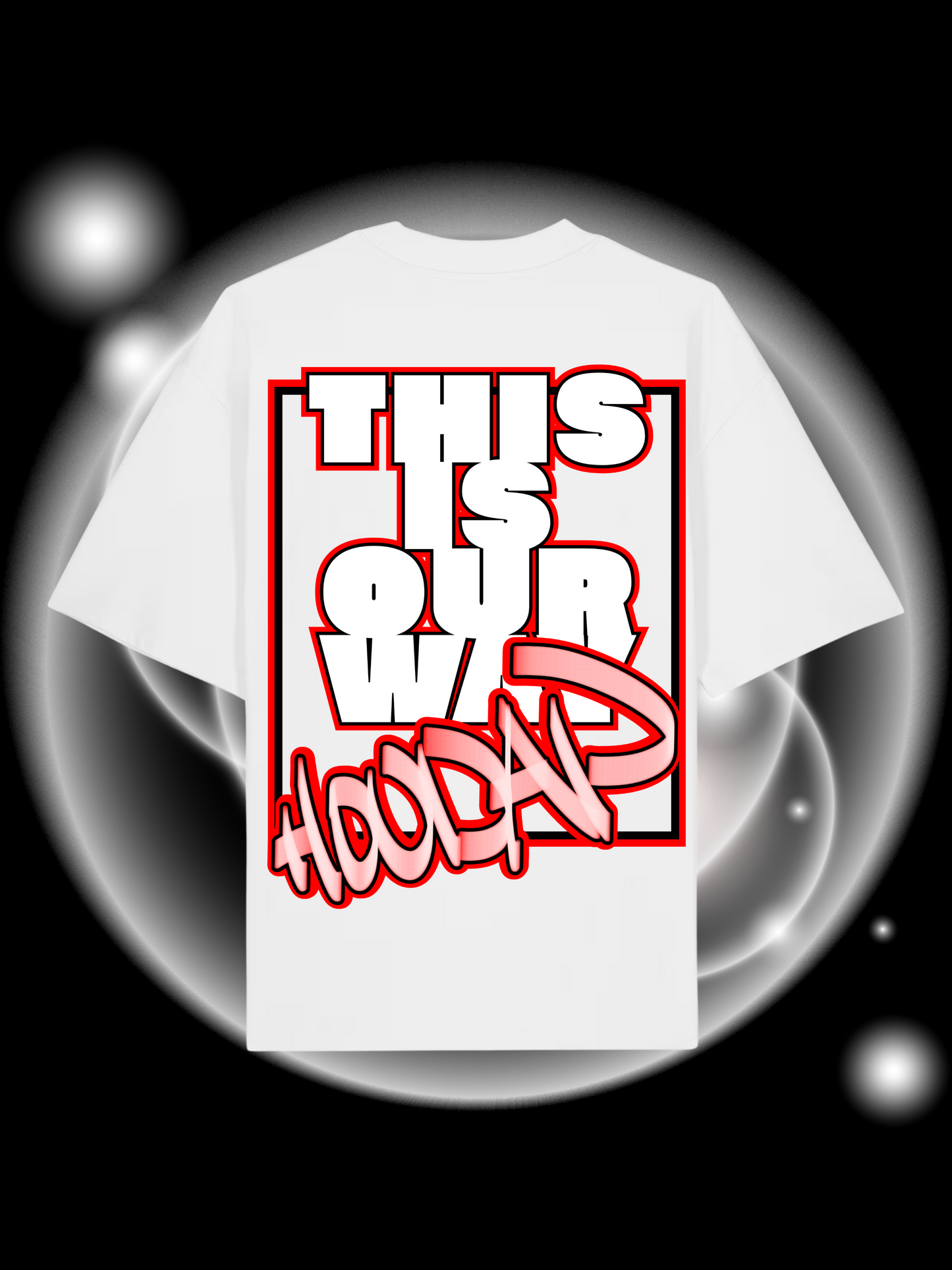 This Is Our Way Oversize T-Shirt