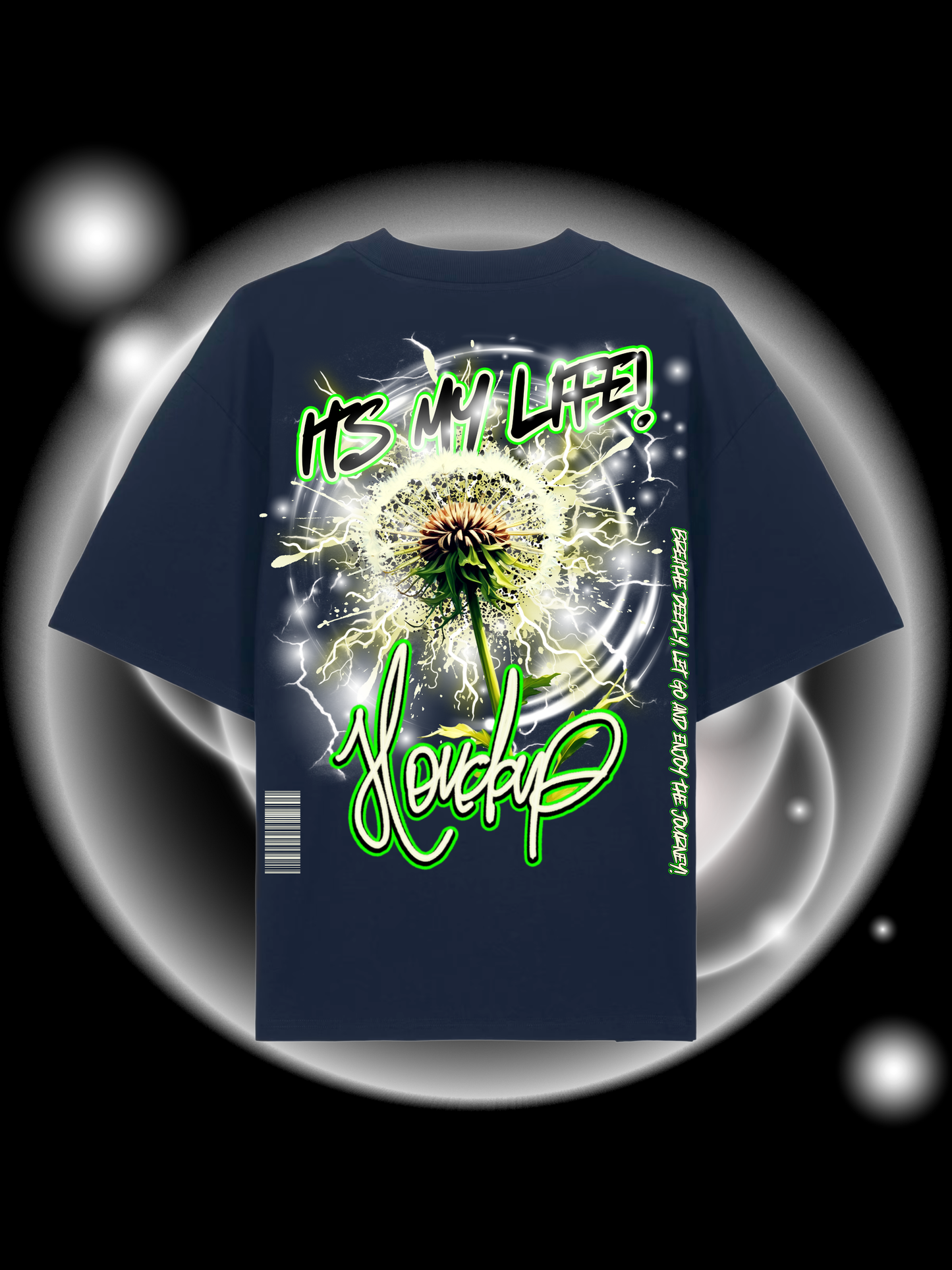 Its My Life  Oversize T-Shirt