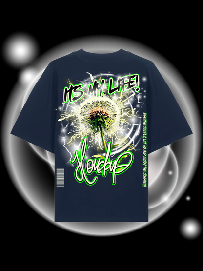 Its My Life  Oversize T-Shirt